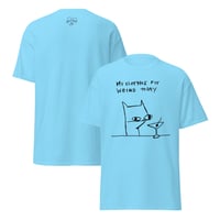 Image 11 of Unisex classic tee MY CLOTHES FIT WEIRD 