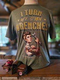 I Turn My Own Wrenches tee