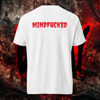 Image 3 of MINDFUCK Special edition Limited heavyweight t-shirt