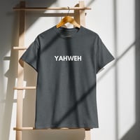 Image 5 of "YAHWEH" T-Shirt DryBlend® 