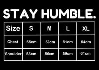 Image 5 of BLACK STAY HUMBLE EMBROIDERED TEE