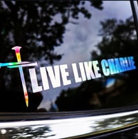 Image 1 of Live Like Charlie