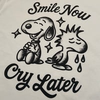 Image 3 of SMILE NOW, CRY LATER tee