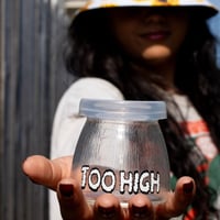Image 6 of Too High Stash Jar (Glass)