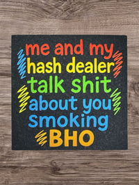 Image 1 of Le:10 “Me & My Dealer” @moodmats (9 left)