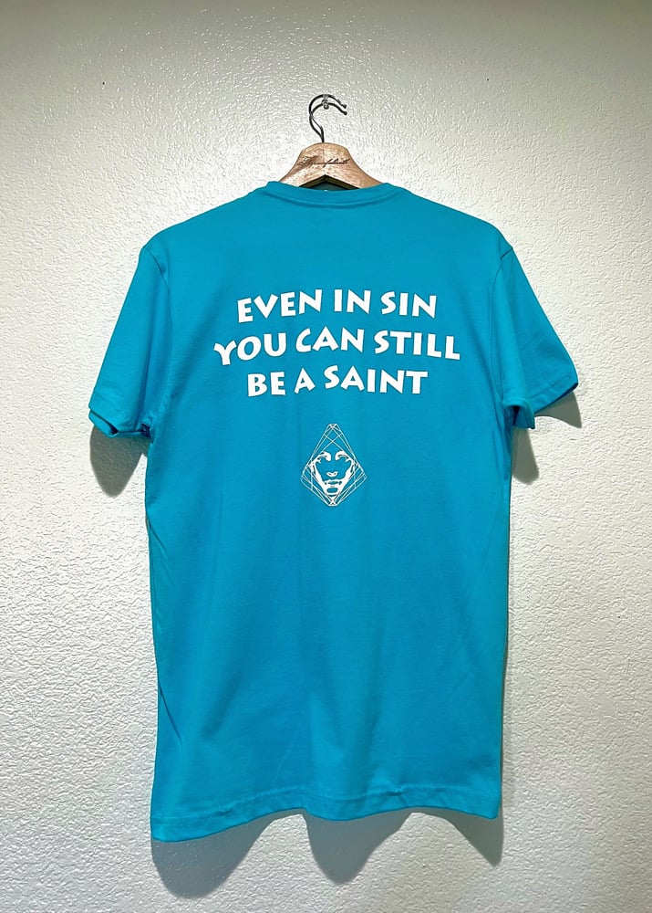 Image of Even In Sin You Can Still Be A Saint 