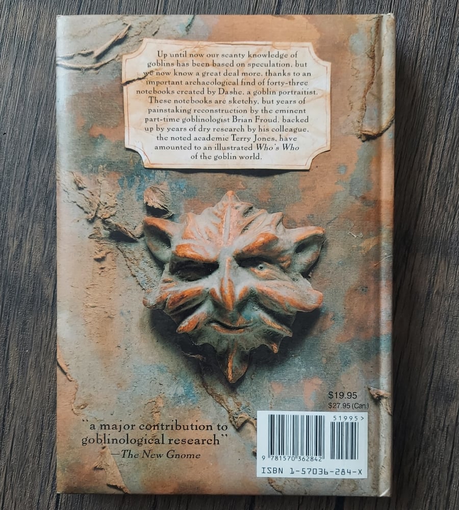 The Goblin Companion – A Field Guide to Goblins, by Brian Froud & Terry Jones