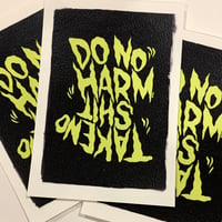 Image 2 of No Harm, No Shit A5 Print