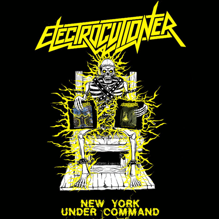 ELECTROCUTIONER ‘New York Under Command’ cassette (EP collection)