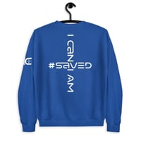 Image 17 of I Can I Am " Saved Life" Unisex Sweatshirt