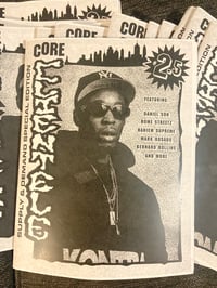 Core Clientele issue 2.5 (ALL HIP HOP ISSUE. SUPPLY AND DEMAND EXCLUSIVE)