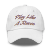 PLAY LIKE A RAVEN (DAD HAT)