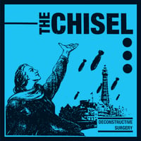 Image 1 of The Chisel - Deconstructive Surgery 7” EP