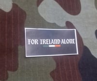 For Ireland Alone Sticker