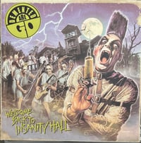 Image 1 of Demented are go “ Welcome back to insanity hall”