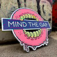 MIND THE GAP (7)