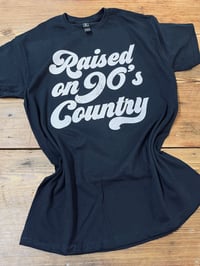 Image 1 of Raised On 90's Country Tee