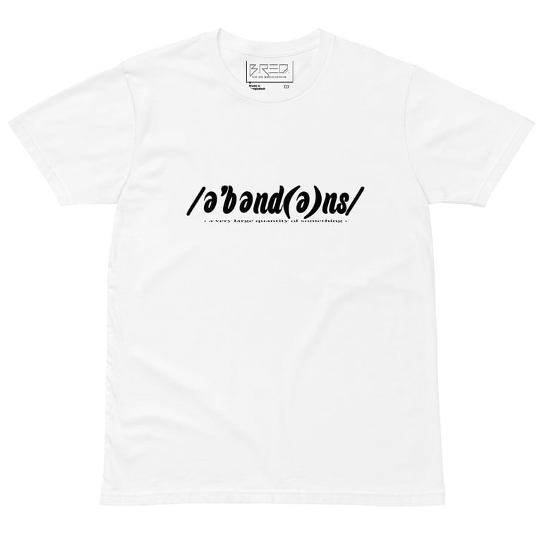 Abundance premium t-shirt Image 2