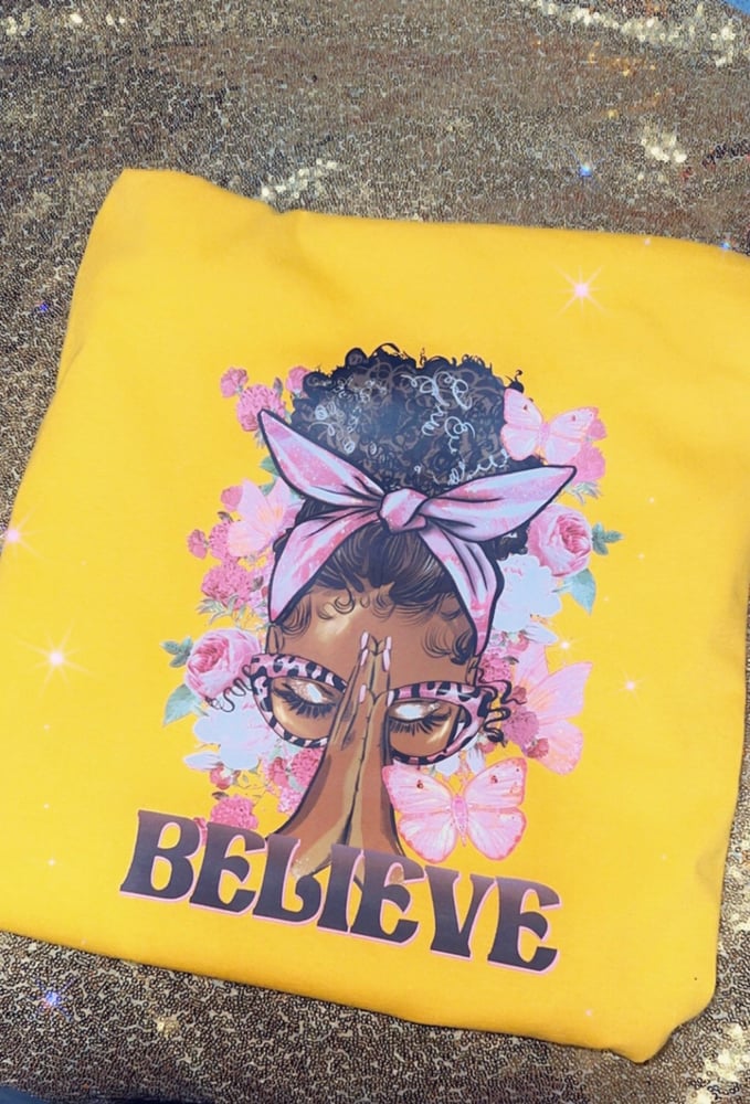 Image of Believe tshirt