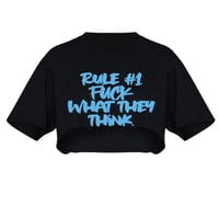 Rule #1 Crop T-shirt 🩵