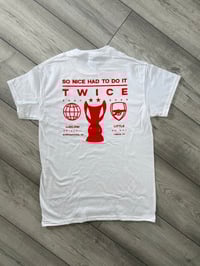 Image 1 of So Nice, Had To Do It Twice T-Shirt