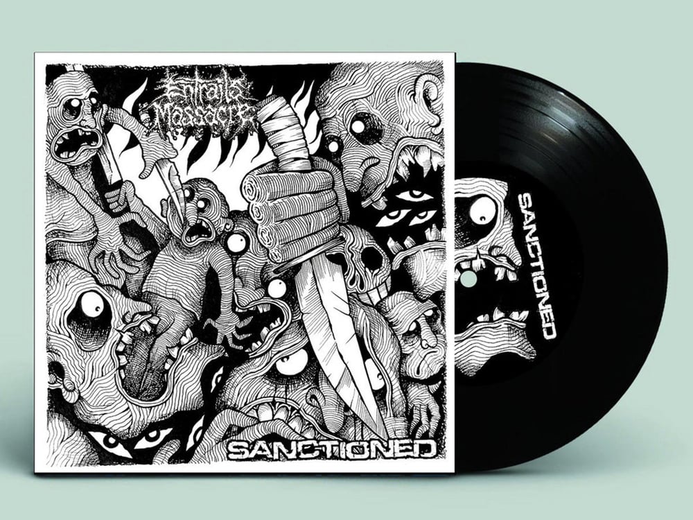Entrails Massacre / Sanctioned “split” 7” (German Import)