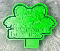 Image 1 of Mind your own small business 