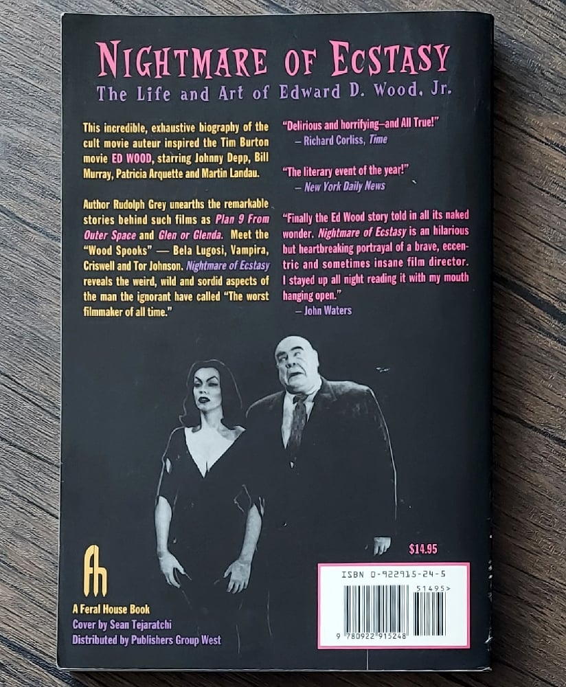 Ed Wood: Nightmare of Ecstasy (The Life and Art of Edward D. Wood, Jr.)