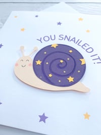 Image 4 of Well Done, You Snailed It Handmade Card - Fun Motivational Card for Achievements