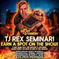 Image 1 of TJ Rex Seminar | Wrestlers Only | Deceit in Daventry