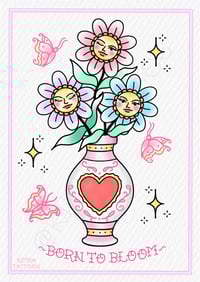 ‘Born to bloom’ Print