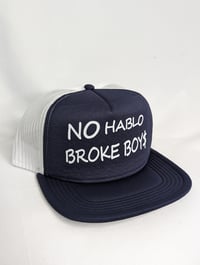 Image 2 of NO HABLO BROKE BOYS