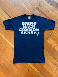 Image 1 of 70s Bring Back Common Sense Sz S 