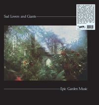 Sad Lovers & Giants - Epic Garden Music 