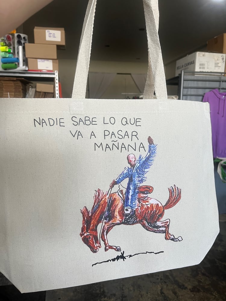 Image of NADIE SABE - TOTE BAG