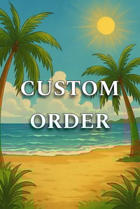 Custom Order