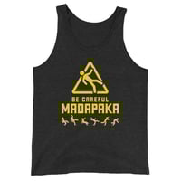Image 4 of Be Careful Madapaka (Tank Top)