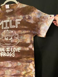Image 3 of SMALL MILF Man I Love Frogs Tie Dye Shirt