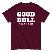 The "Good Bull" Shirt