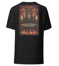 Image 2 of Beleif in yourself if nothing else Graphic T-Shirt