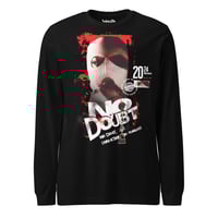Image 5 of Unisex Long Sleeve Tee - No Doubt - Locally Hated Merch