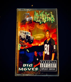 Image of The Delinquents “BIG Moves”