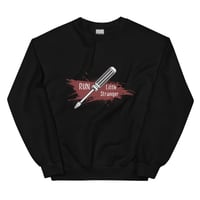 Image 4 of Run little stranger screw driver Unisex Sweatshirt