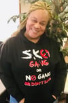 Sko Gang or No Gang Hoodies