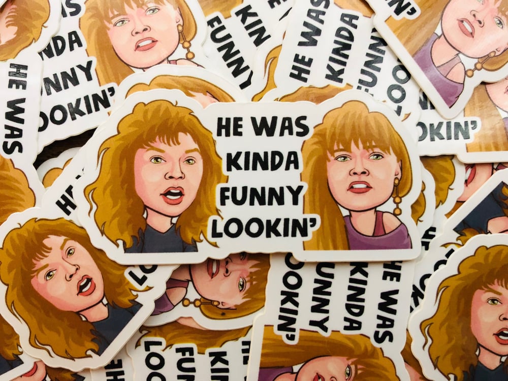 Image of “He Was Kinda Funny Lookin’” Fargo Movie Sticker