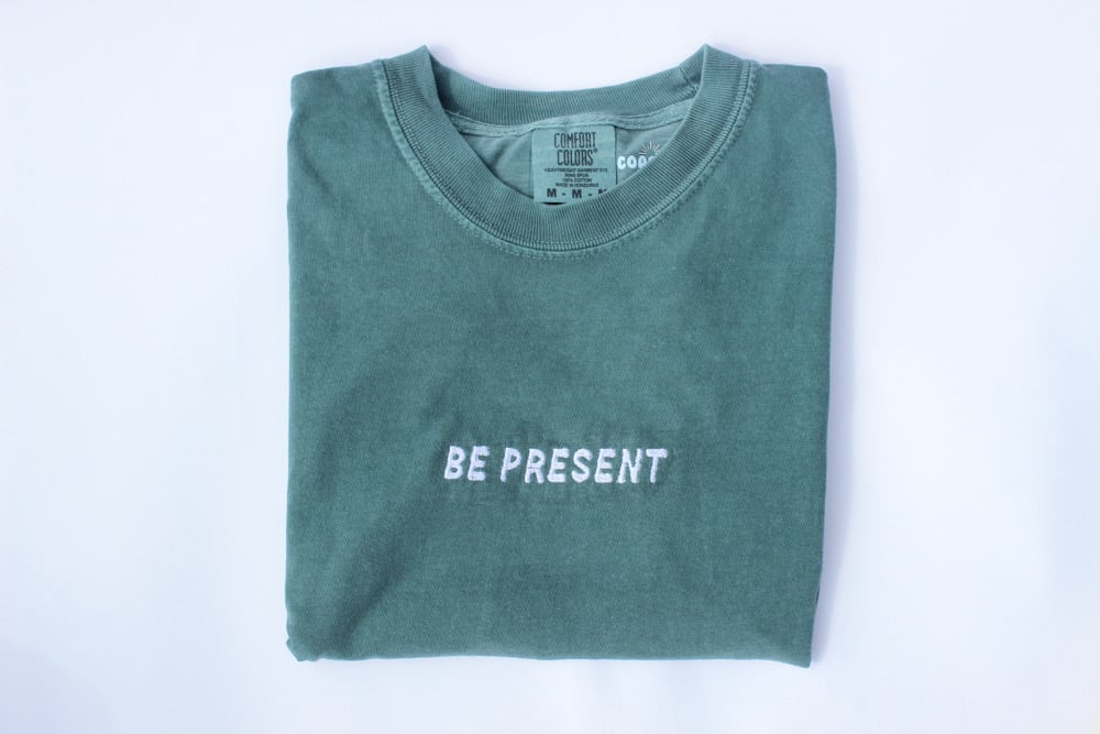 Image of Be Present Tee
