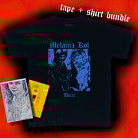 Image 2 of “melaina kol - dirrt” limited edition tee