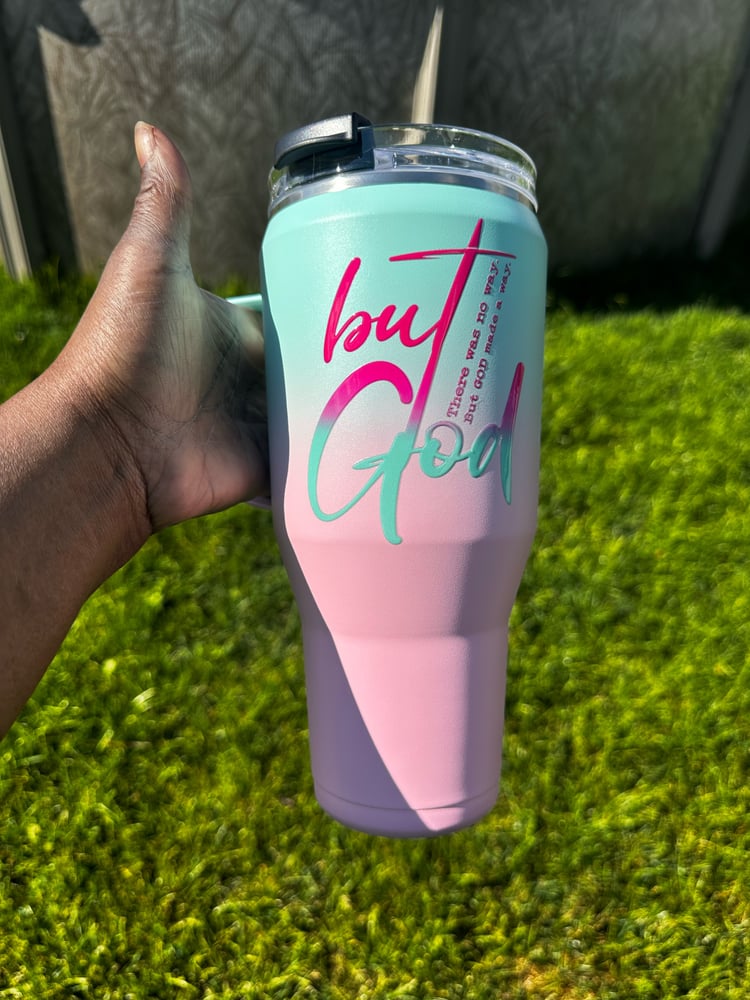Image of 40oz.Tumbler But God