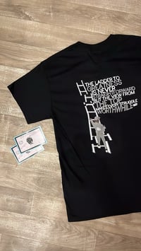 Image 3 of LADDER TO GREATNESS- T SHIRT BLACK