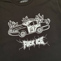 Image 3 of FUCK ICE tee 